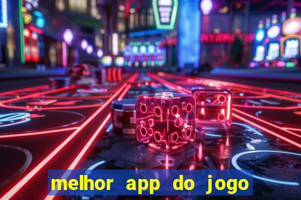 melhor app do jogo do bicho